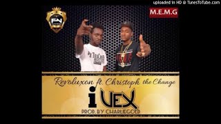 Revoluxon Ft Christoph  I Vex Prod CharlieGOLD NEW MUSIC 2017 [upl. by Saba700]