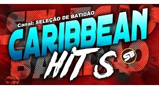 Caribbean Hits  Só As Melhores  Antigas [upl. by Ennairam240]