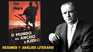 El mundo es ancho y ajeno  Ciro Alegría  Resumen y Análisis Literario [upl. by Andreas564]