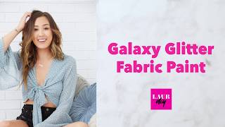 LaurDIY Galaxy Glitter Fabric Paint [upl. by Naejarual]