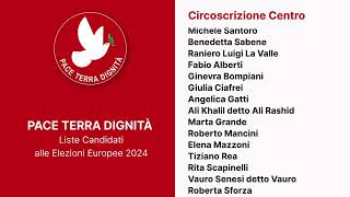 I candidati di PaceTerra Dignità alle elezioni europee 2024 [upl. by Yelsnit]