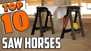 Best Saw Horse In 2024  Top 10 New Saw Horses Review [upl. by Nelac604]