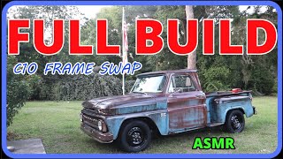 FULL BUILD ASMR 1966 C10 to 2001 Tahoe Frame Swap NO TALKING NO MUSIC [upl. by Obediah179]