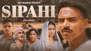 Sipahi  Amit Bhadana  Official Full Movie [upl. by Idisahc753]