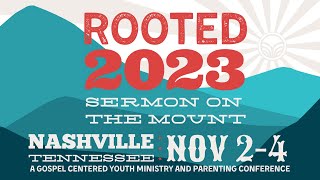 Rooted 2023 Conference Trailer [upl. by Rickert]