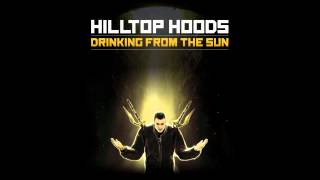 HDHilltop Hoods  The Thirst Pt 2 Interlude [upl. by Ikkin]