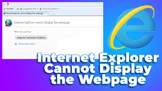 Internet Explorer Cannot Display the Webpage Error❌ in Windows 71011 PROBLEM SOLVED✅2024 [upl. by Daas]