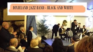 BLACK AND WHITE  DIXIELAND JAZZ BAND  3 [upl. by Daniels203]