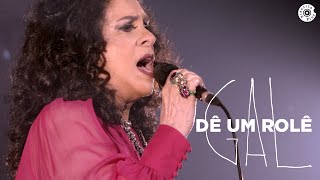 Gal Costa  Dê Um Rolê Vídeo Oficial [upl. by Orren]