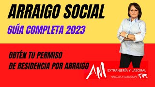 ✅ARRAIGO SOCIAL✅ GUÍA COMPLETA 2023 Solicitarlo y Obtenerlo Requisitos✅ [upl. by Frost]