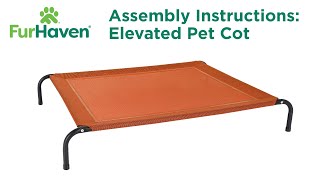 FurHaven Pet Products Elevated Cot Pet Bed Instructional Video [upl. by Ahtnamas486]