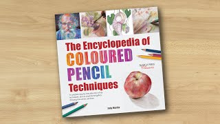 The Encyclopedia of Coloured Pencil Techniques by Judy Martin book flip [upl. by Cusick]