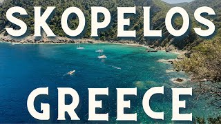 Experience the Beauty of Skopelos Greece Easy Travel Guide [upl. by Siari861]