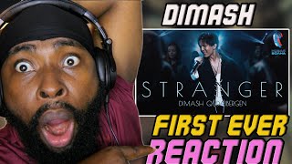 Rap fan Reacts to Dimash  STRANGER First Reaction [upl. by Eillit]