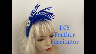 How to make a Feather Fascinator DIY Cobalt Blue Halo Padded HeadbandHairband [upl. by Philcox687]