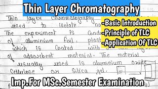 THIN LAYER CHROMATOGRAPHY Principle amp Application Of Thin layer Chromatography KanhaiyaPatel [upl. by Yeuh186]