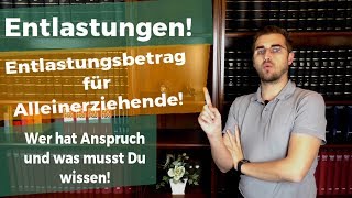 ALLEINERZIEHEND Das musst DU für die Steuererklärung wissen [upl. by Aneehsyt]