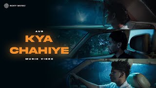 AUR  KYA CHAHIYE  Usama  Ahad  Raffey Official Music Video [upl. by Elyrad372]