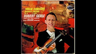 Robert Gerle plays Violin Concerti by Frederick Delius amp Asmuel Barber [upl. by Upali765]