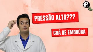 PRESSÃO ALTA CHÁ DE EMBAÚBA [upl. by Courtund]