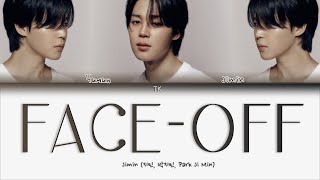 Jimin – Faceoff ПЕРЕВОД НА РУССКИЙКИРИЛЛИЗАЦИЯ Color Coded Lyrics [upl. by Adnohsat]