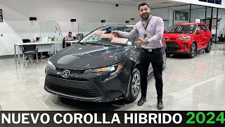 NUEVO TOYOTA COROLLA HIBRIDO 2024  Nunca un auto fue tan confiable y ecológico [upl. by Aitnohs]