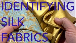 Learning About Fabrics 3 Identifying Silk Fabrics [upl. by Farica364]