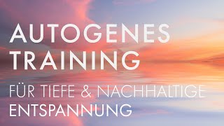 AUTOGENES TRAINING Fördert Gesundheit und Wohlbefinden 🌺 Minddrops APP [upl. by Aralc960]