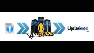 convert torrent to uptobox amp links to premium ones using Alldebrid [upl. by Linea229]