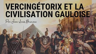 CONFERENCE  Vercingétorix et la civilisation gauloise par Jean Louis Brunaux [upl. by Eiboh]