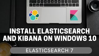 Install Elasticsearch and Kibana on Windows 10 using Docker ElasticSearch 7 for Beginners 22 [upl. by Islehc]