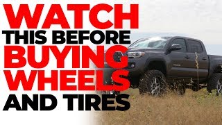 WATCH THIS BEFORE YOU BUY WHEELS AND TIRES [upl. by Ahsataj348]