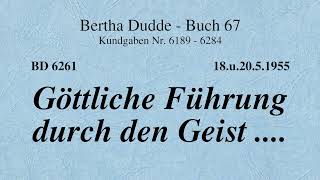 BD 6261  GÖTTLICHE FÜHRUNG DURCH DEN GEIST [upl. by Agueda102]