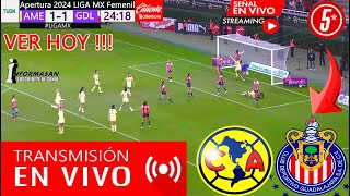 AMÉRICA VS CHIVAS EN VIVO Donde Ver PARTIDO HOY Juega América vs Chivas Femenil Liga MX TV J10 [upl. by Emmalyn103]