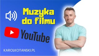 Skąd pobierać darmową muzykę do swoich filmów na Youtube [upl. by Nettle]