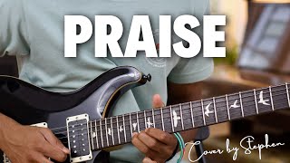 Praise  Elevation Worship  Guitar Cover [upl. by Elsinore512]