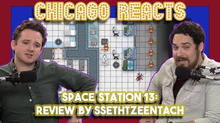 Space Station 13 Review by SsethTzeentach  Chicago Actors Crew React [upl. by Eamanna110]