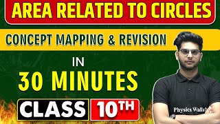 AREAS RELATED TO CIRCLE in One Shot  Class 10th Board Exam [upl. by Alyn]