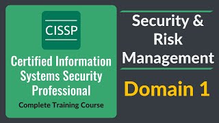 CISSP Domain 1 Security and Risk Management [upl. by Ecaroh]