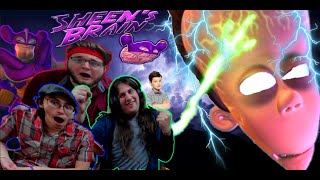 Sheen goes FREAKIN NUTS  quotSheens Brainquot Collab Reaction [upl. by Yuzik610]