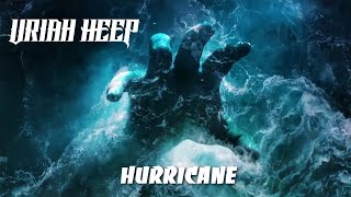 Uriah Heep  Hurricane Official Video [upl. by Naldo421]