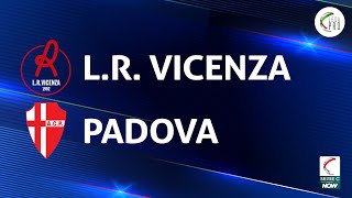 Vicenza  Padova 11  Gli Highlights [upl. by Noman]