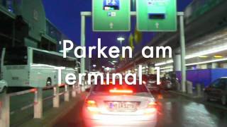 230 Frankfurter Flughafen  Parken am Terminal 1 [upl. by Orabel]