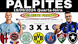 PALPITES DE FUTEBOL PARA HOJE 18092024 BILHETE PRONTO QUARTAFEIRA LIGA DOS CAMPEÕES [upl. by Fasto493]