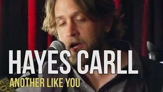 Hayes Carll quotAnother Like Youquot [upl. by Larentia296]