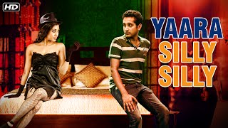 Yaara Silly Silly 2015 Full Hindi Movie  Paoli Dam Parambrata Chatterjee  Romantic Hindi Movies [upl. by Pulling]