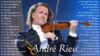 André Rieu Greatest Hits 2024 🎵️ The Best of André Rieu Violin Playlist 2024 🎵️ Top 20 Violin Music [upl. by Osman267]