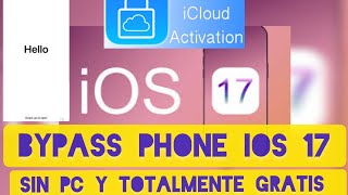 OMITIR BLOQUEO ACTIVATION DE icloudbypassfull IPHONE IOS IOS 17 BYPASS 2024 SIN PC GRATIS APPLE [upl. by Naitirb]