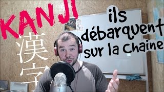 ANNONCE  Les KANJI débarquent sur la chaine [upl. by Ainnos]