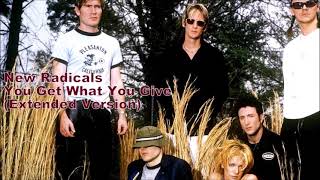 New Radicals  You Get What You Give Extended Version [upl. by Ephrayim]